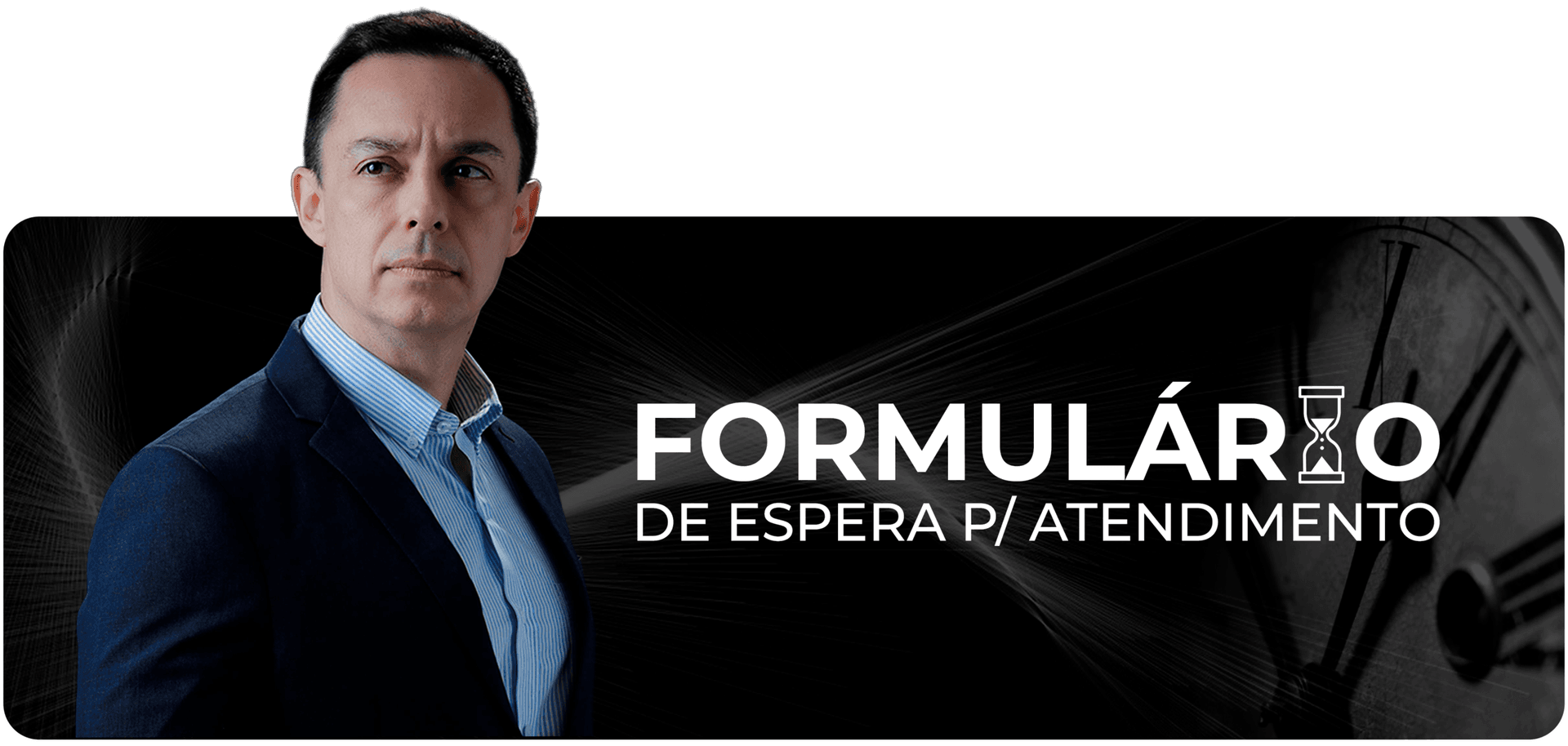 Formulário de espera